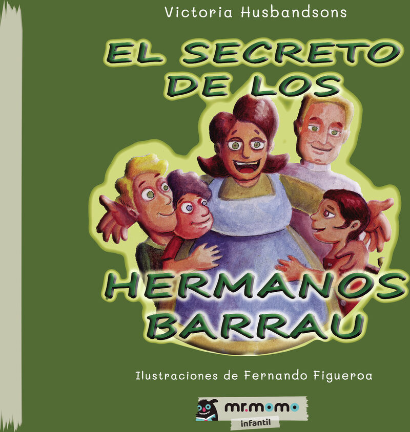 Portada de El secreto de los hermanos Barrau · Victoria Husbandsons