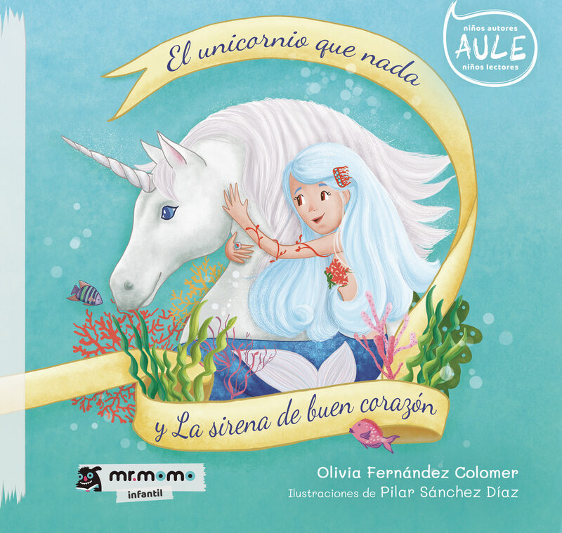 Portada de El unicornio que nada y la sirena de buen corazón