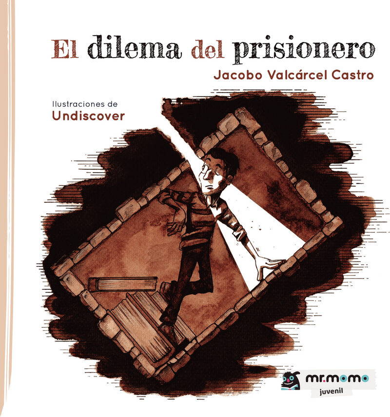 Portada de El dilema del prisionero · Jacobo Valcárcel Castro
