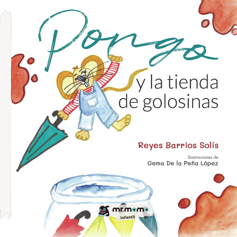 Portada de Pongo y la tienda de golosinas Tapa Blanda
