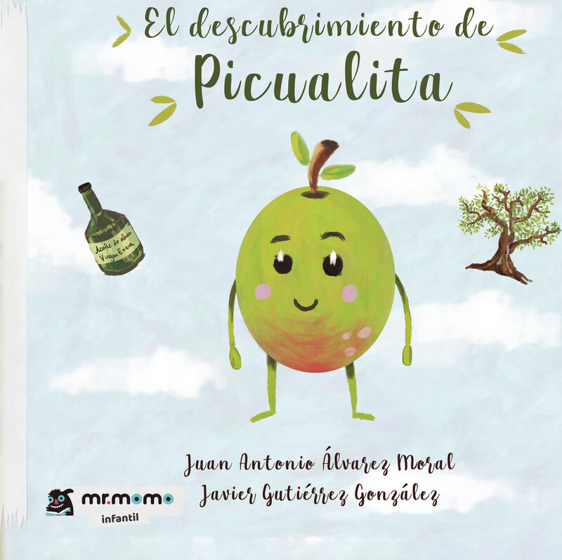 Portada de El descubrimiento de Picualita Tapa Blanda · Juan Antonio Álvarez Moral