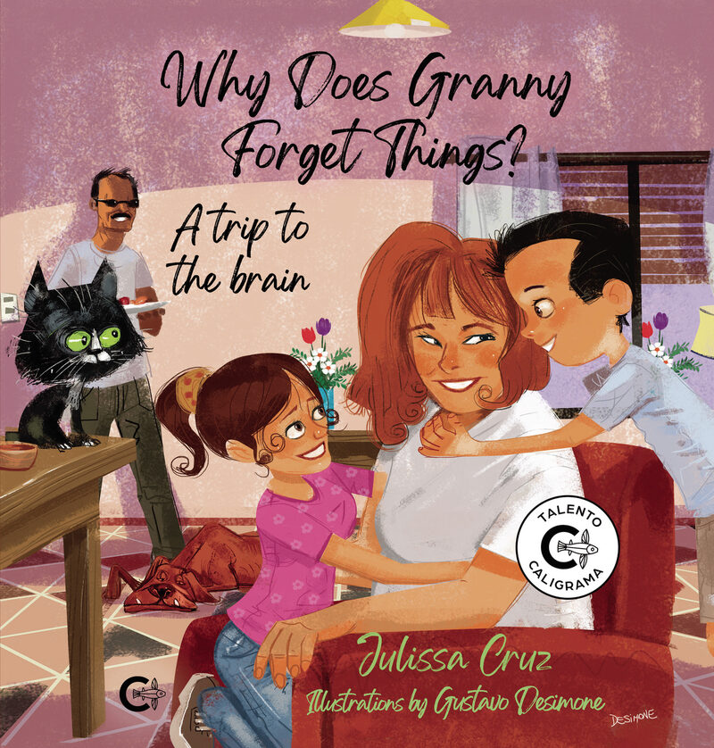 Portada de Why Does Granny Forget Things? · Julissa Cruz
