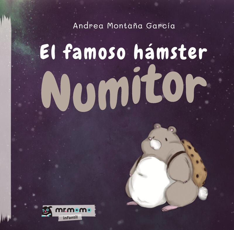 Portada de El famoso hámster Numitor Tapa Blanda