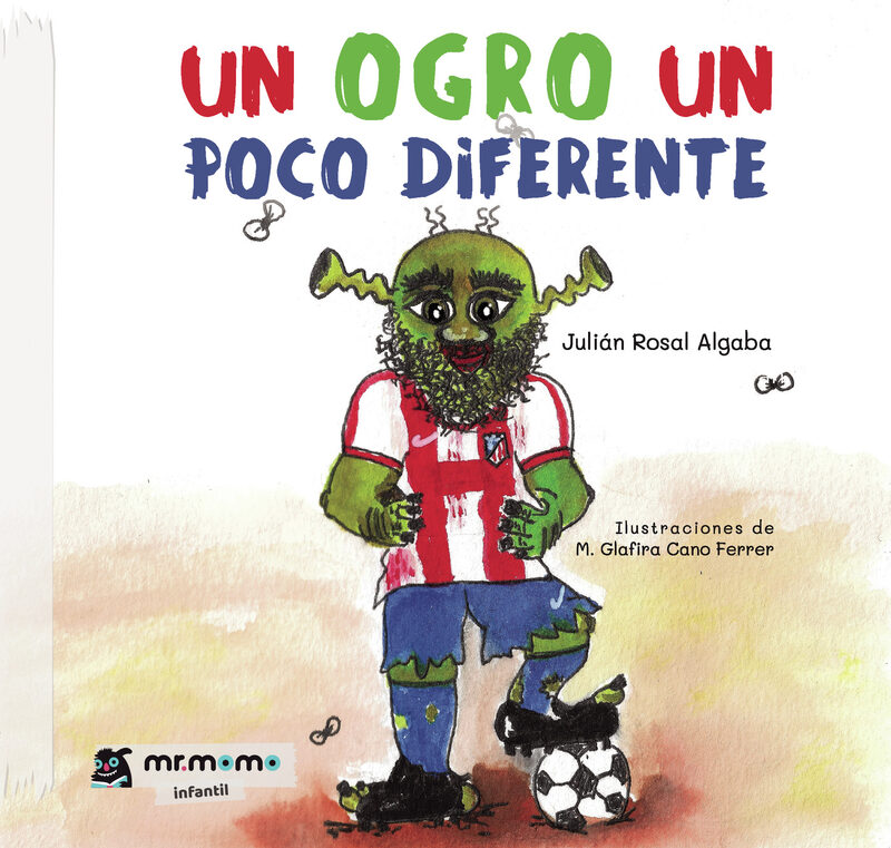 Portada de Un ogro un poco diferente