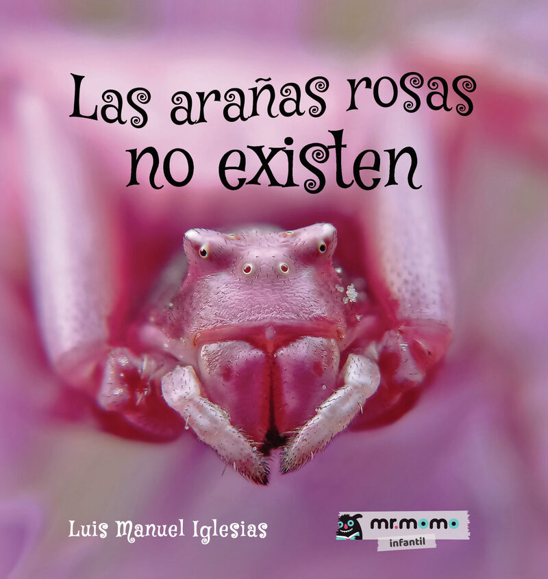 Portada de Las arañas rosas no existen