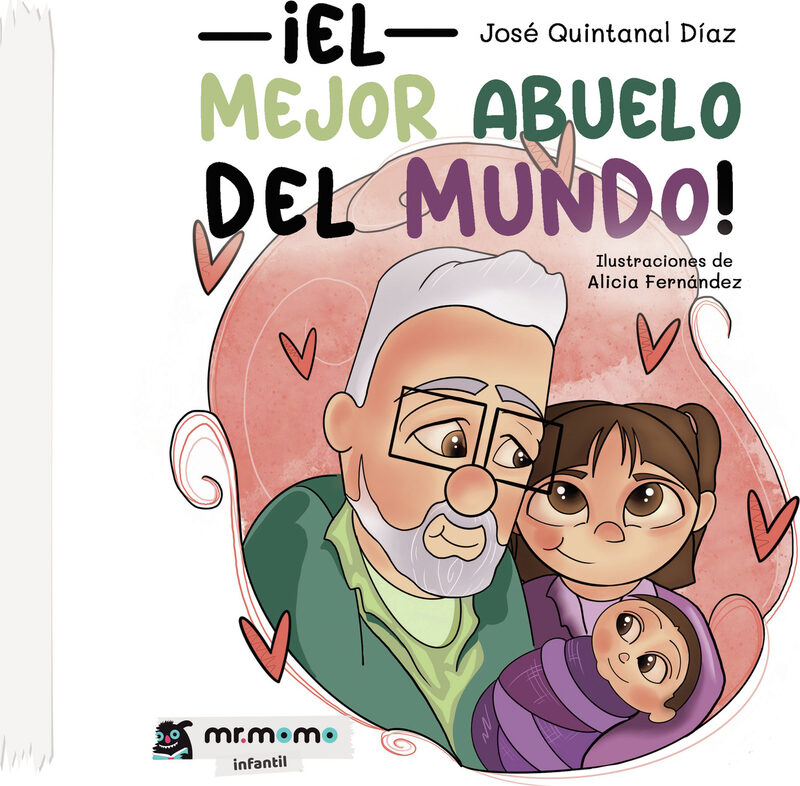 Portada de ¡El mejor abuelo del mundo!