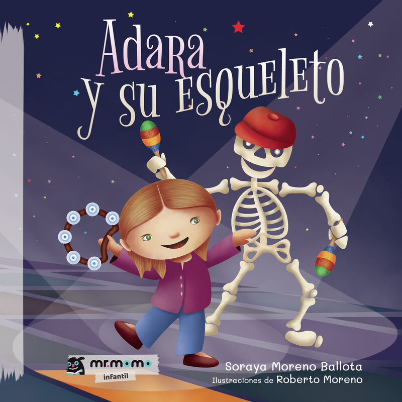 Portada de Adara y su esqueleto · Soraya Moreno Ballota