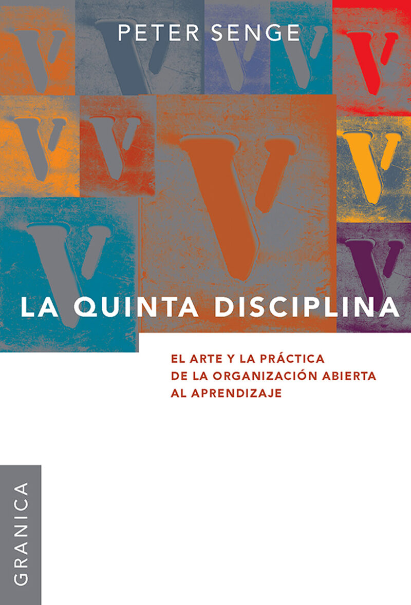 Portada de La Quinta disciplina (N.E) · Peter M Senge