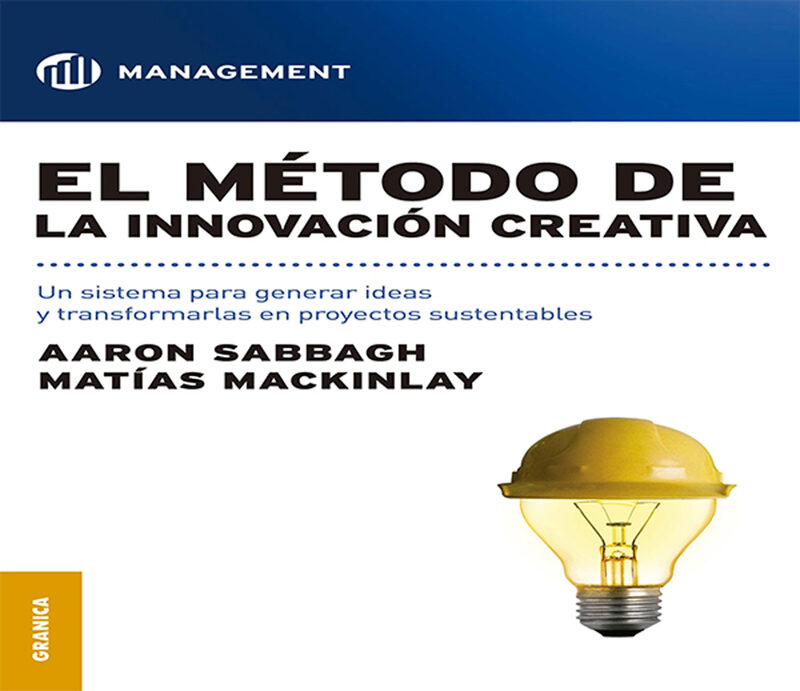 Portada de El método de la innovación creativa · Aaron Sabbagh