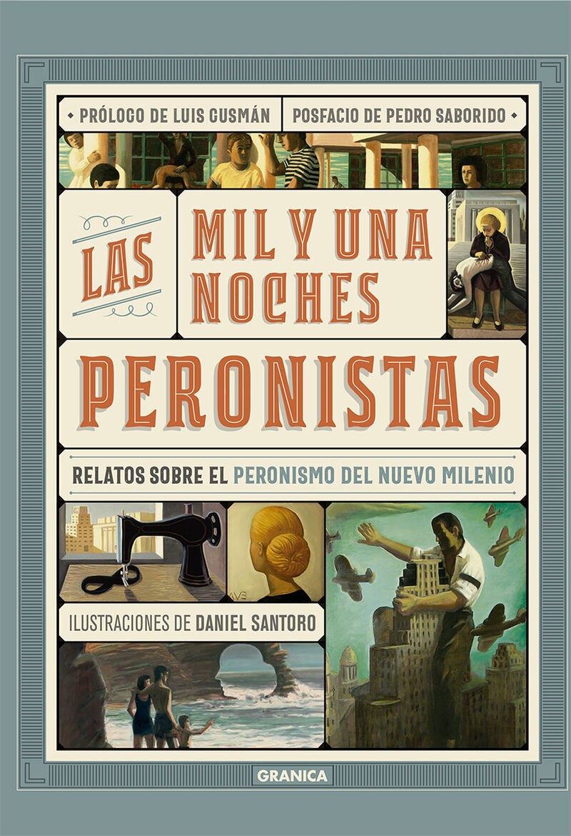 Portada de Las mil y una noche peronistas · Gustavo Eduardo Abrevaya