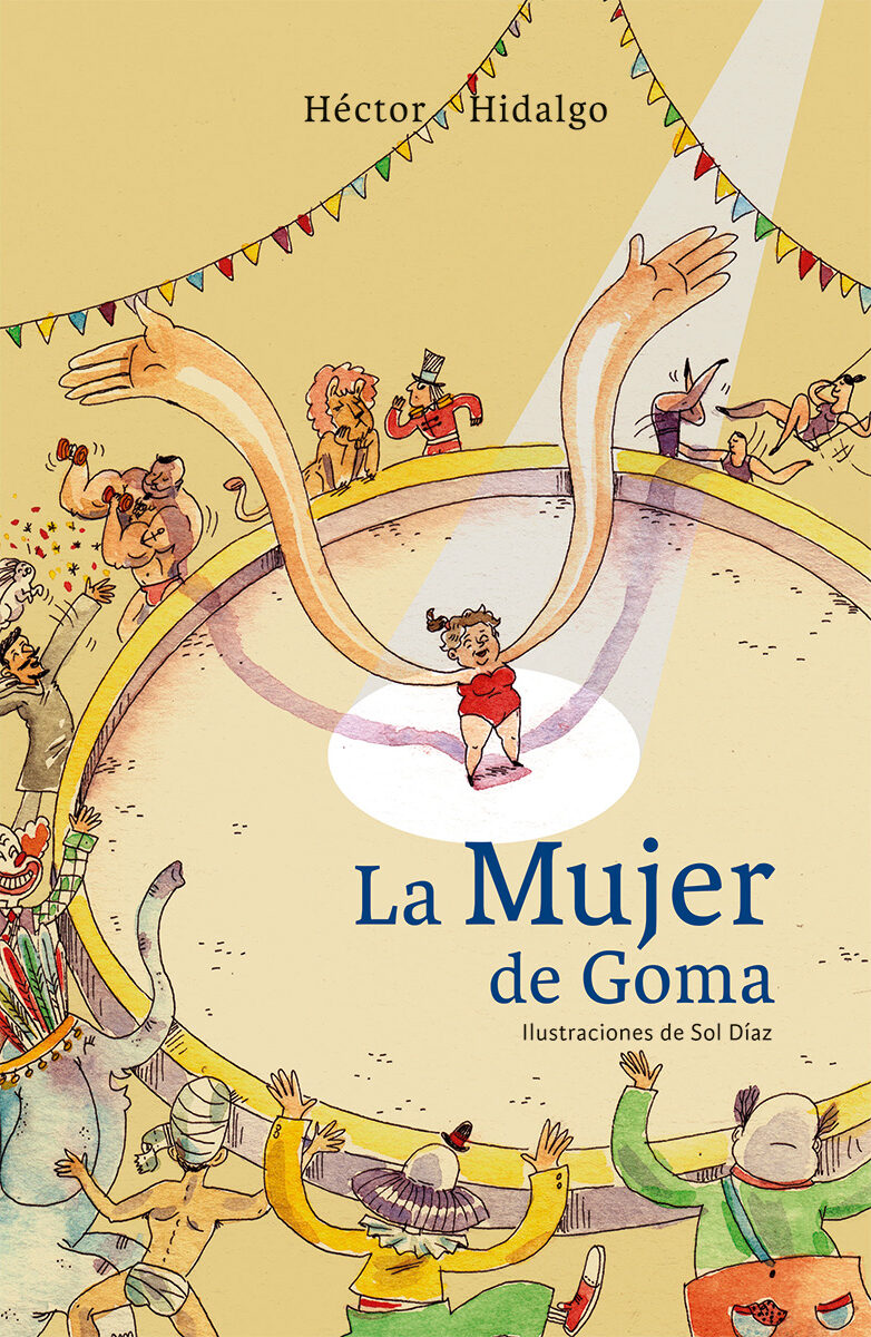 Portada de La mujer de goma · Héctor Hidalgo