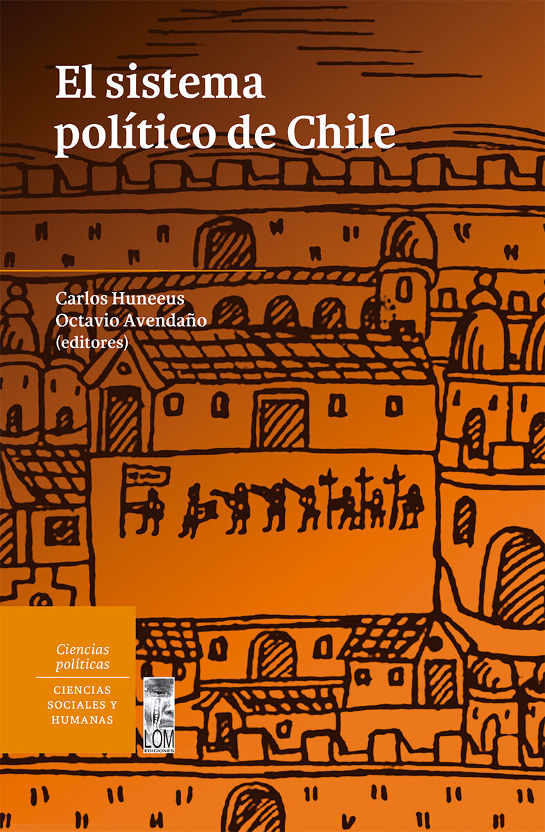 Portada de El sistema político de Chile · Carlos Huneeus