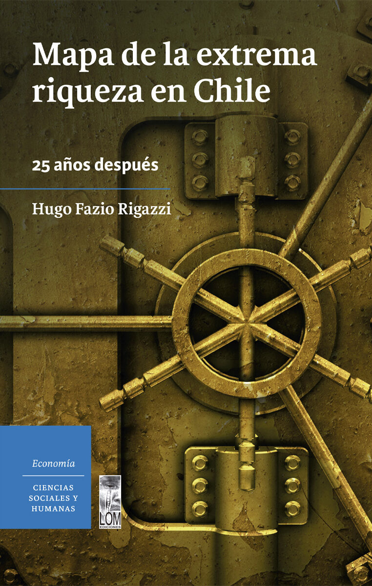 Portada de El mapa de la extrema riqueza · Hugo Fazio