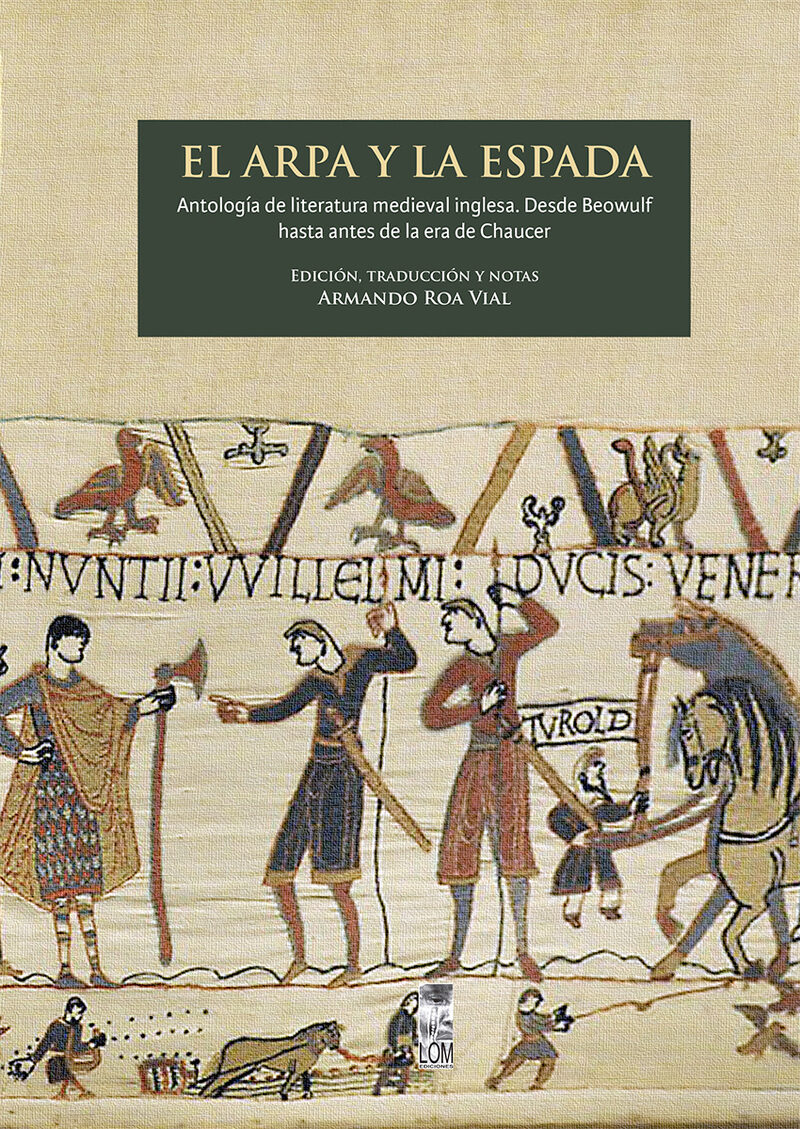 Portada de El arpa y la espada · Armando Roa (editor y traductor)