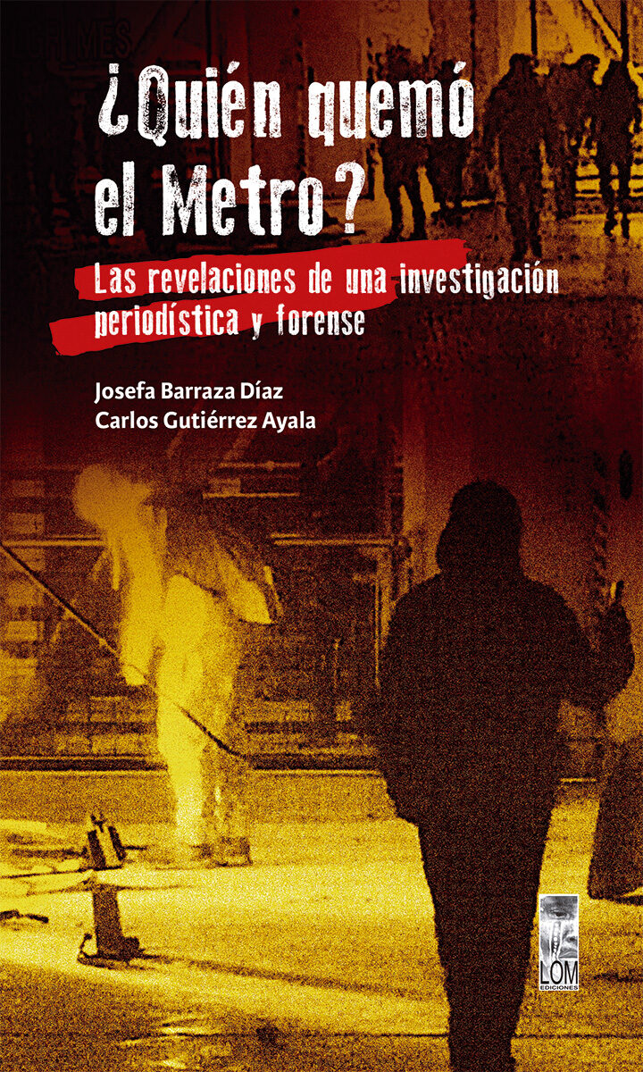 Portada de Quién quemó el metro
