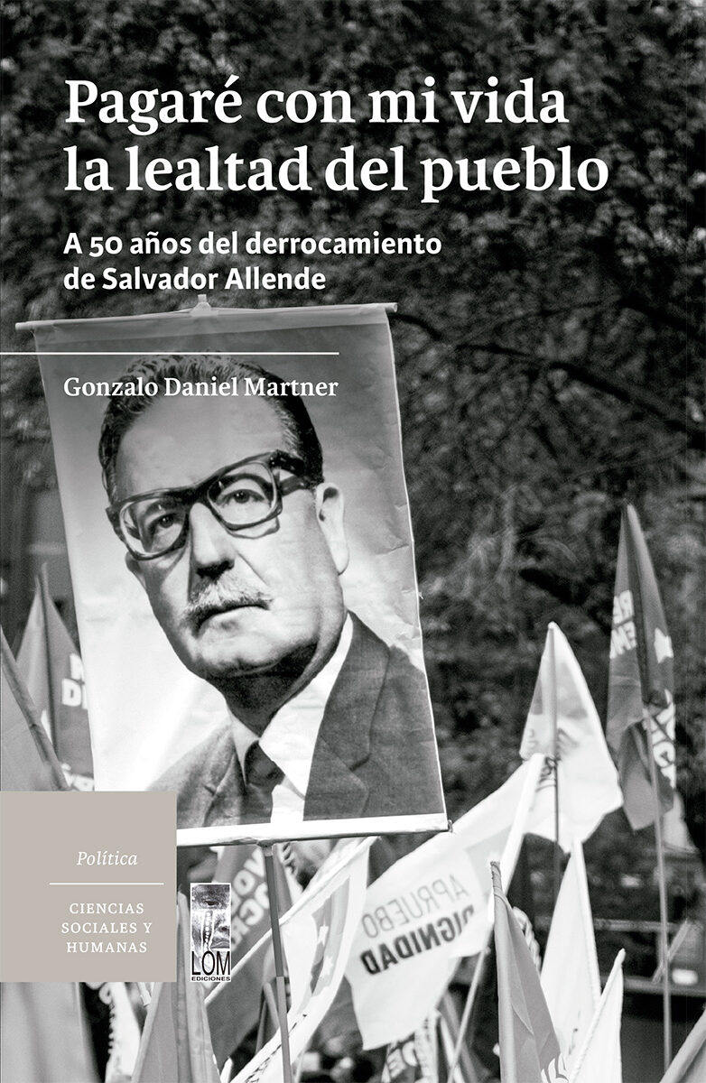 Portada de Pagaré con mi vida la lealtad del pueblo · Gonzalo Daniel Martner