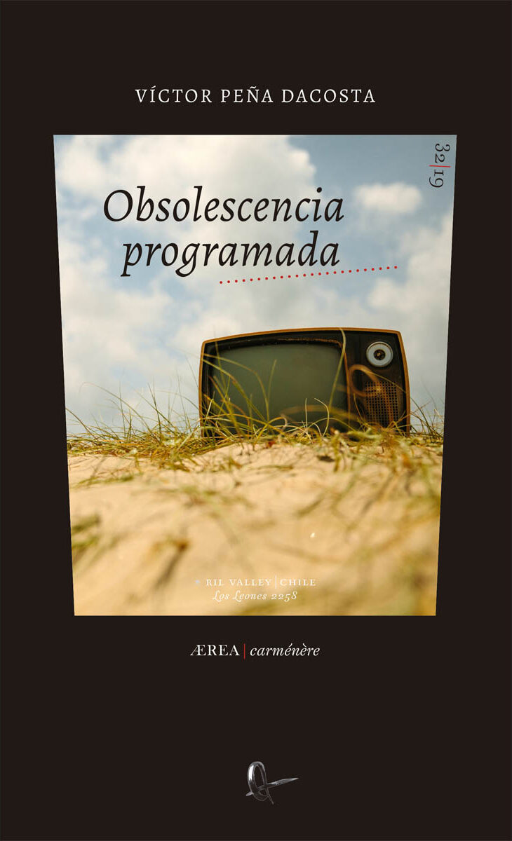 Portada de Obsolescencia programada · Víctor Peña Dacosta