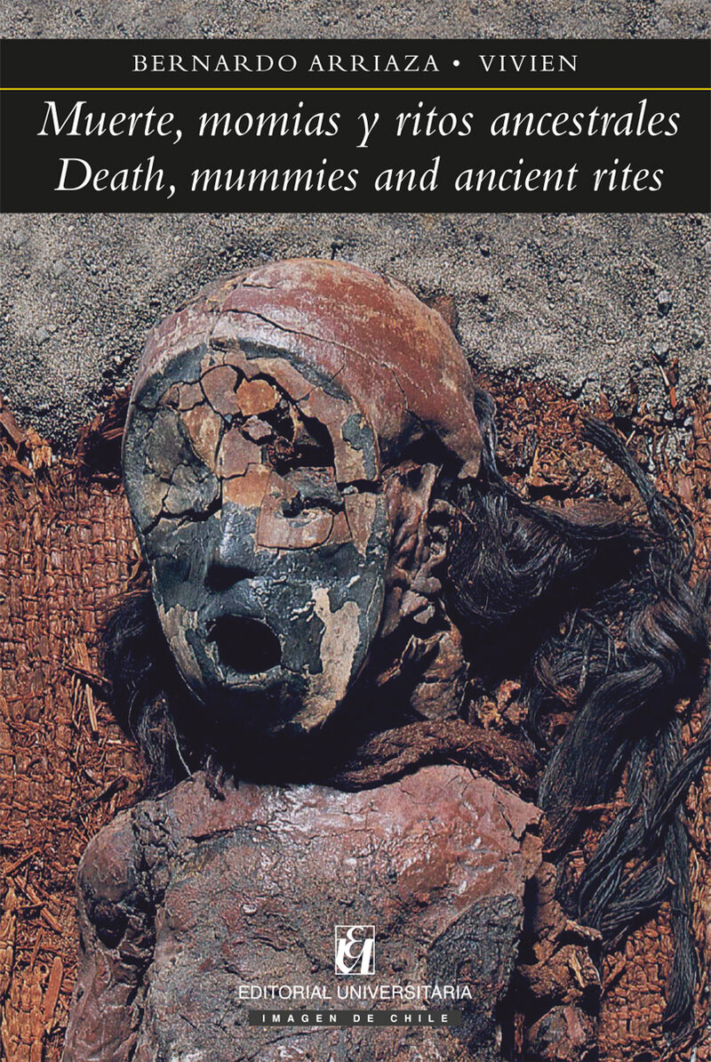 Portada de Muerte, momias y ritos ancestrales · Bernardo Arriaza