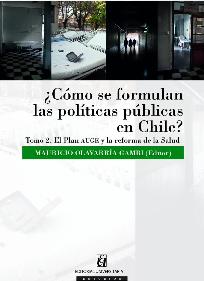 Portada de ¿Cómo se formulan las políticas públicas en Chile? Tomo II