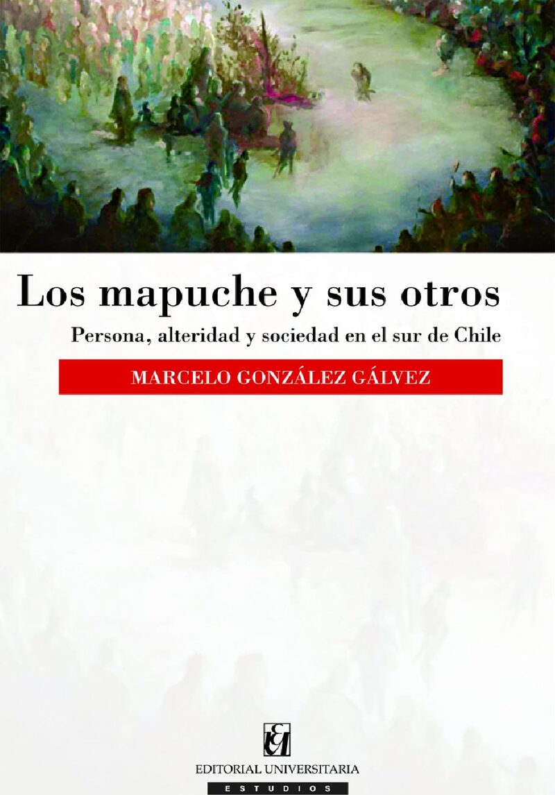 Portada de Los mapuche y sus otros