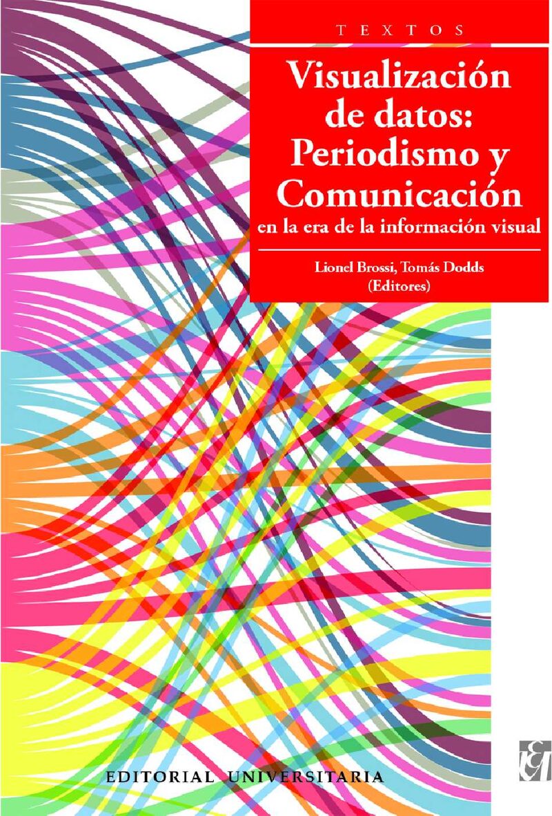 Portada de Visualización de datos: Periodismo y Comunicación en la era de la información visual