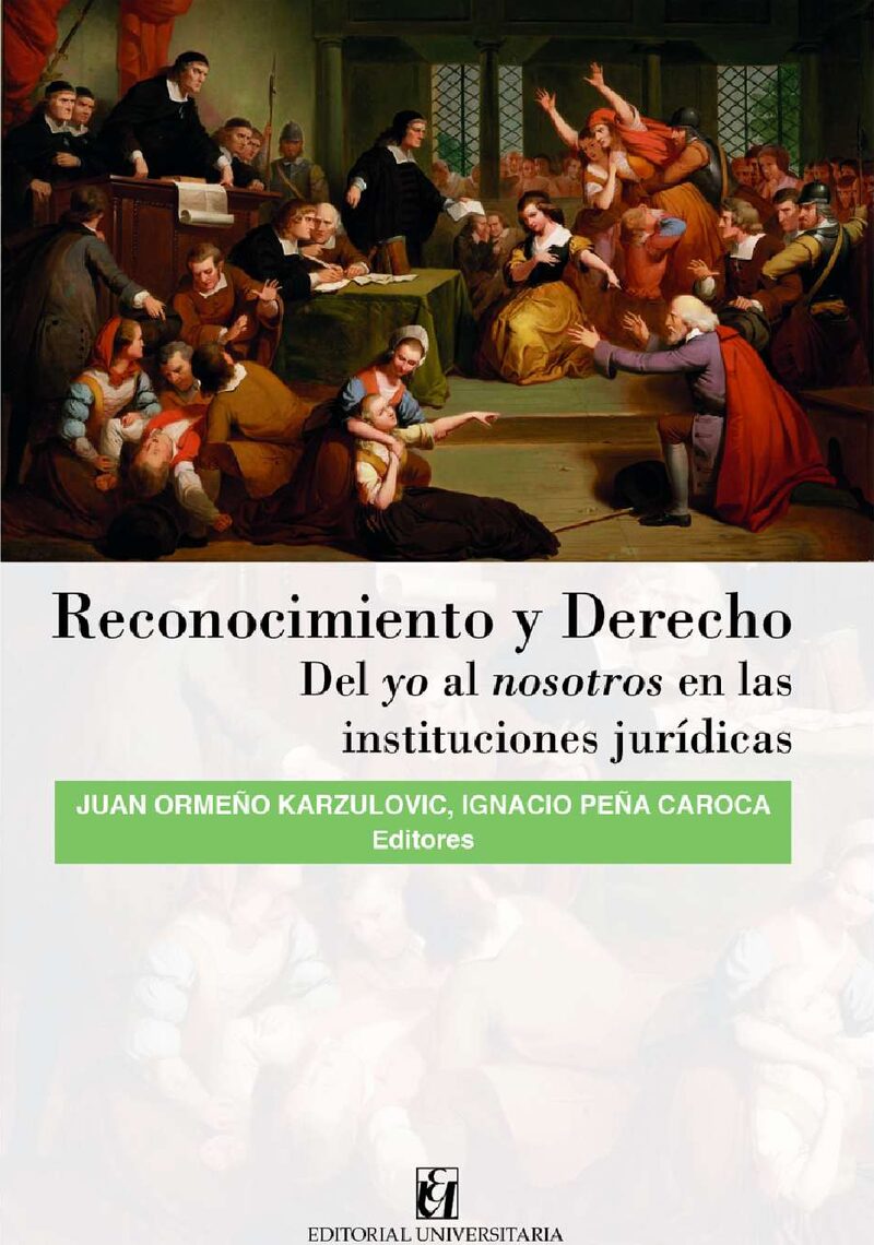 Portada de Reconocimiento y derecho · Juan.Peña Caroca, Ignacio Ormeño Karzulovic