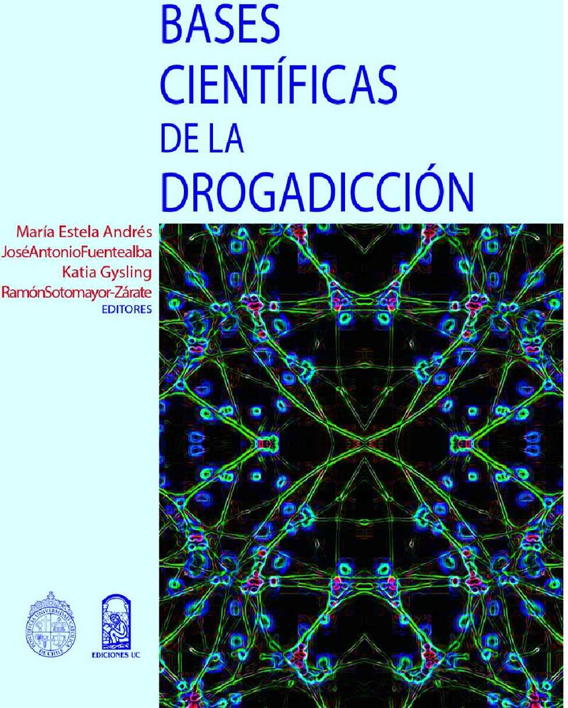 Portada de Bases científicas de la drogadicción