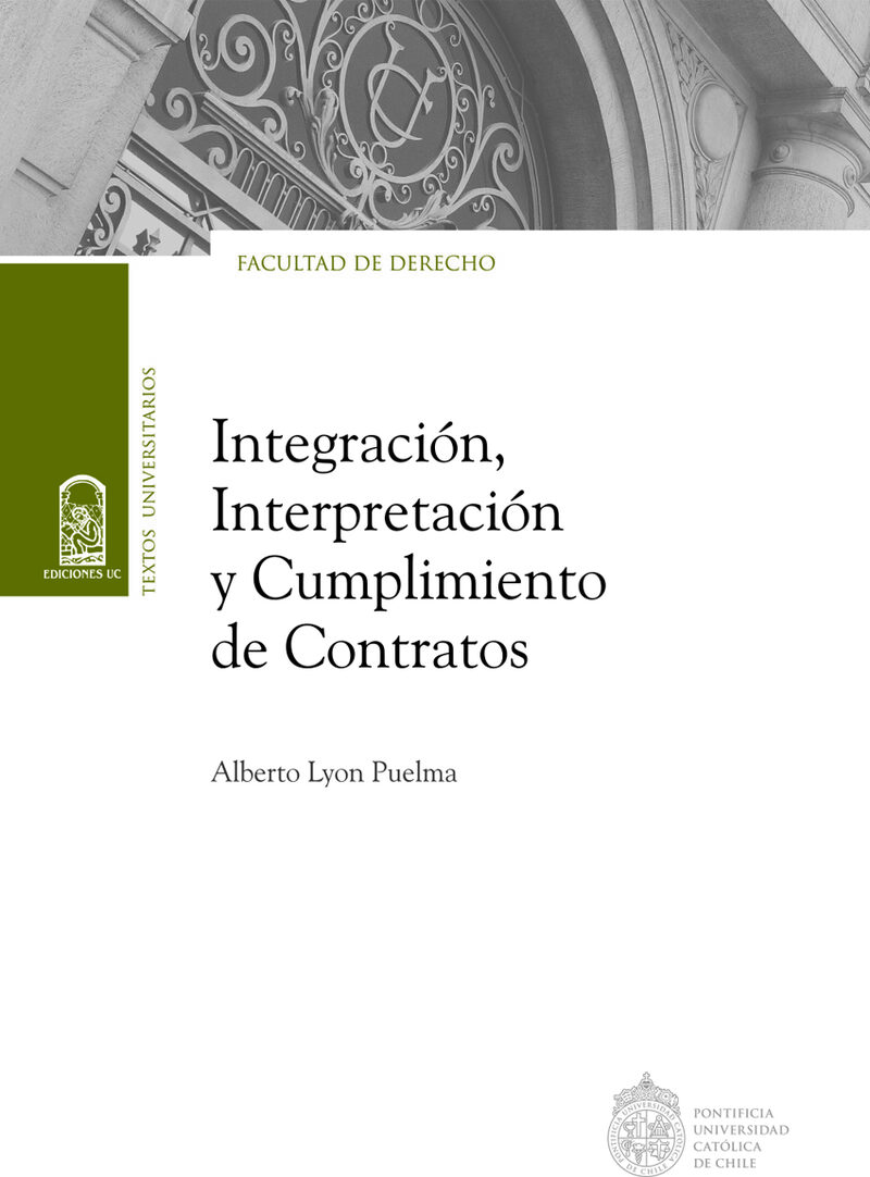 Portada de Integración, interpretación y cumplimiento de contratos