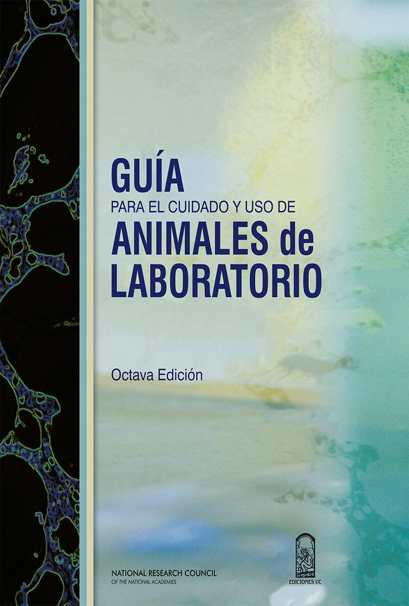 Portada de Guía para el cuidado y uso de animales de laboratorio
