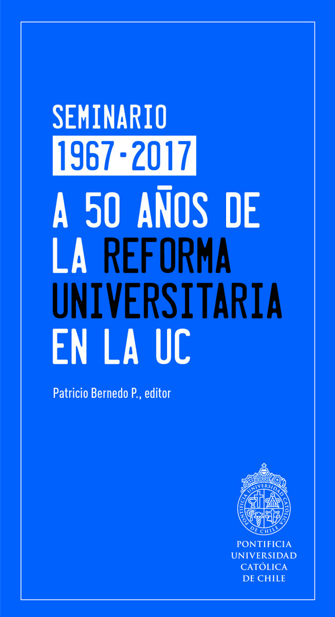 Portada de A 50 años de la reforma universitaria en la UC