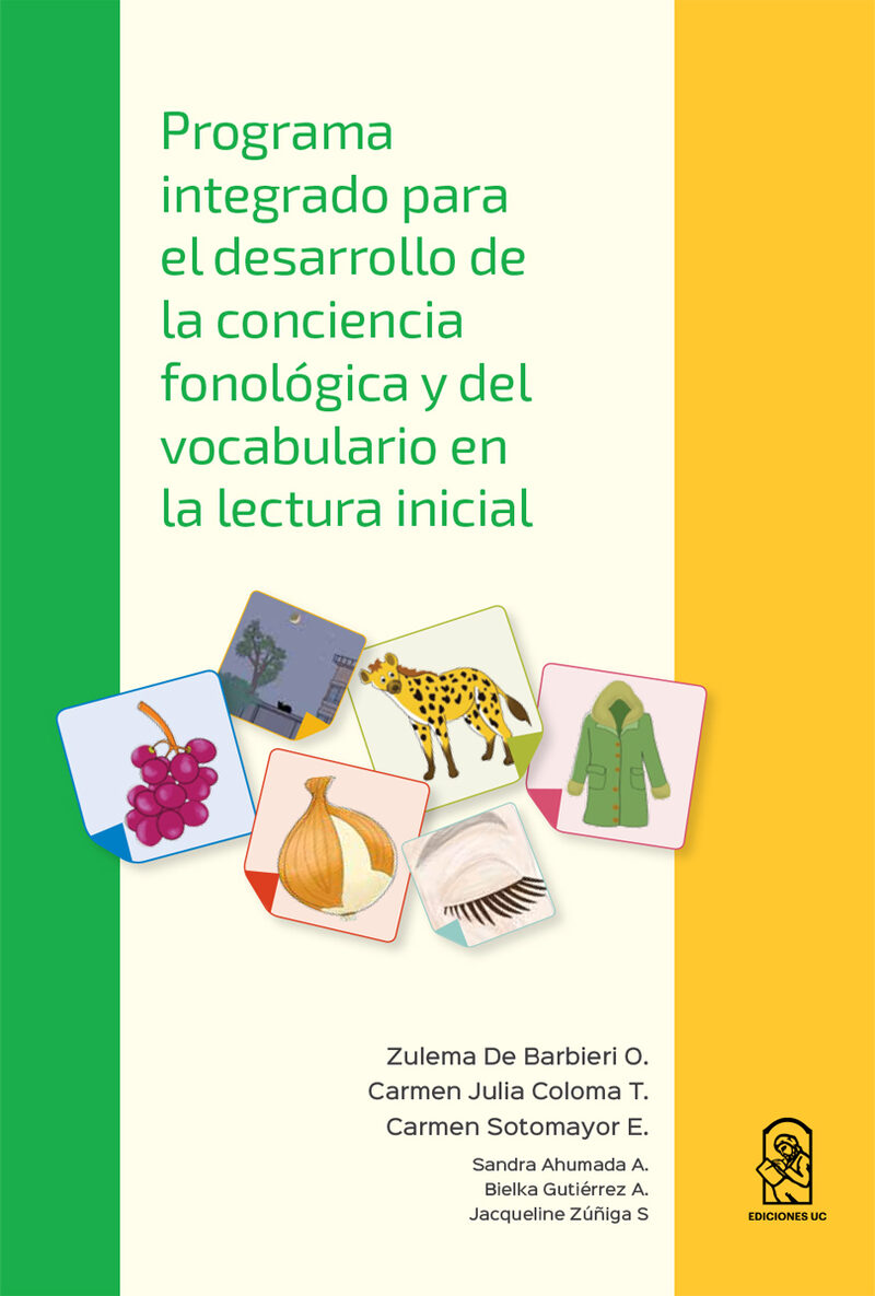 Portada de Programa integrado para el desarrollo de la conciencia fonológica y del vocabulario en la lectura inicial