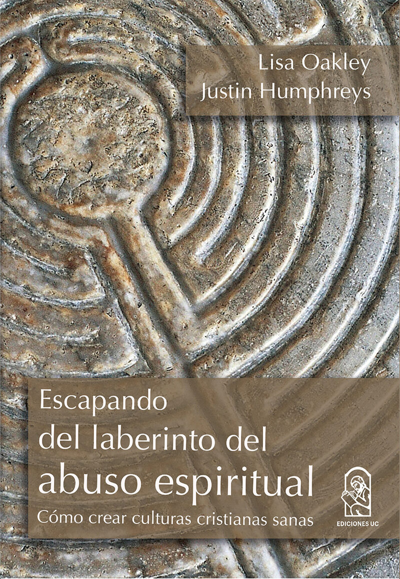 Portada de Escapando del laberinto del abuso espiritual · Lisa Oakley