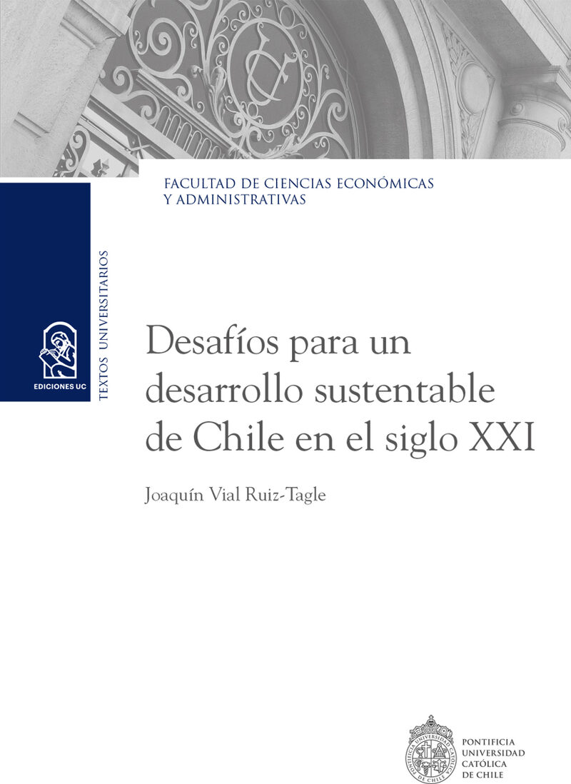 Portada de Desafíos para un desarrollo sustentable de Chile en el siglo XXI