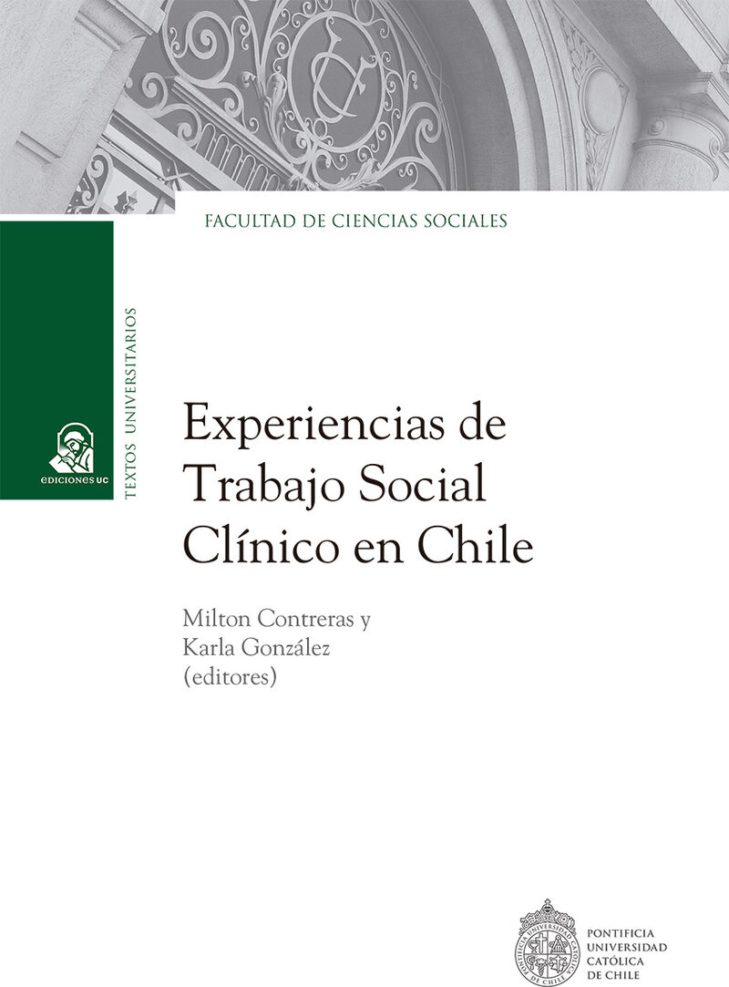 Portada de Experiencias de trabajo social clínico en Chile · Milton Contreras Sáez