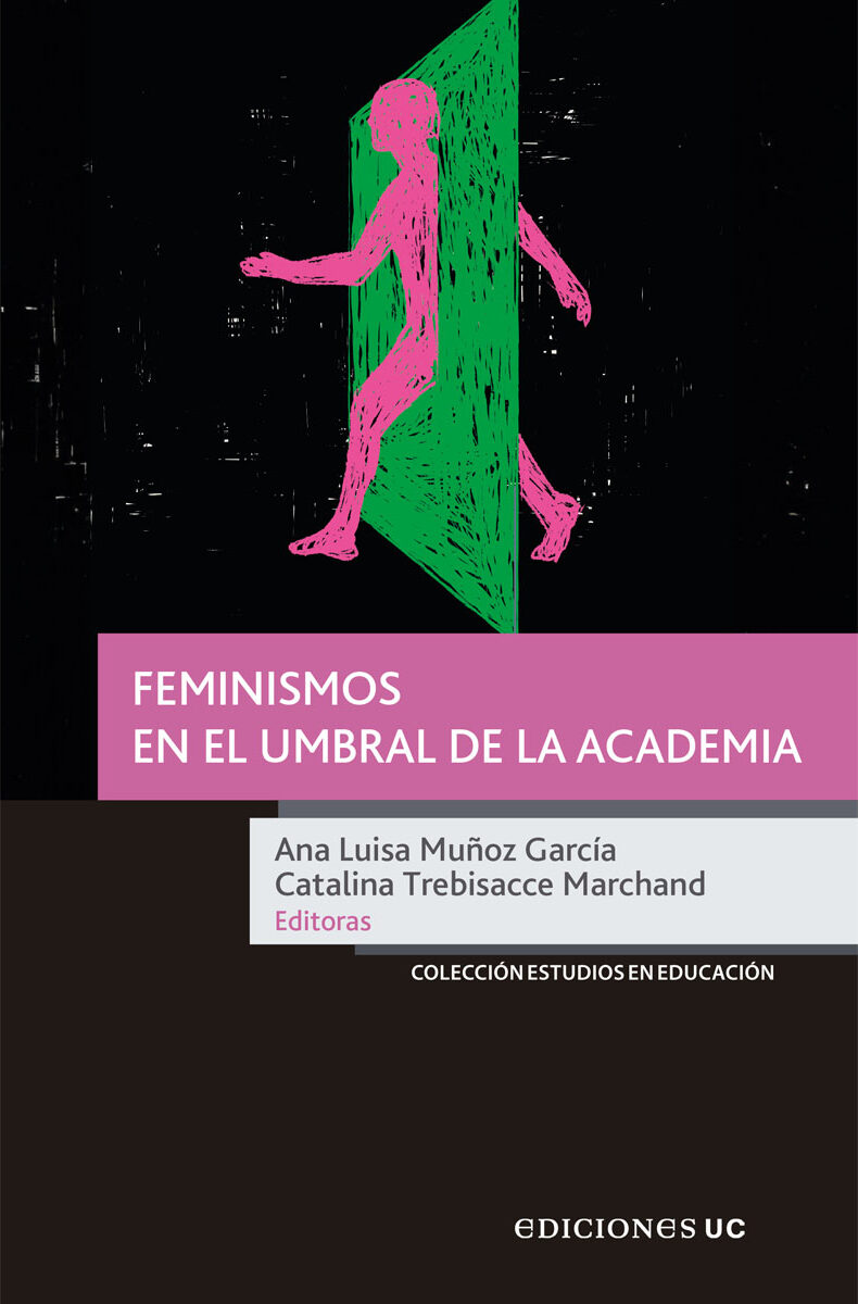 Portada de Feminismos en el umbral de la academia