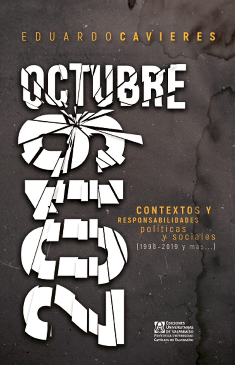 Portada de OCTUBRE 2019. CONTEXTOS Y RESPONSABILIDADES POLITICAS Y SOCIALES