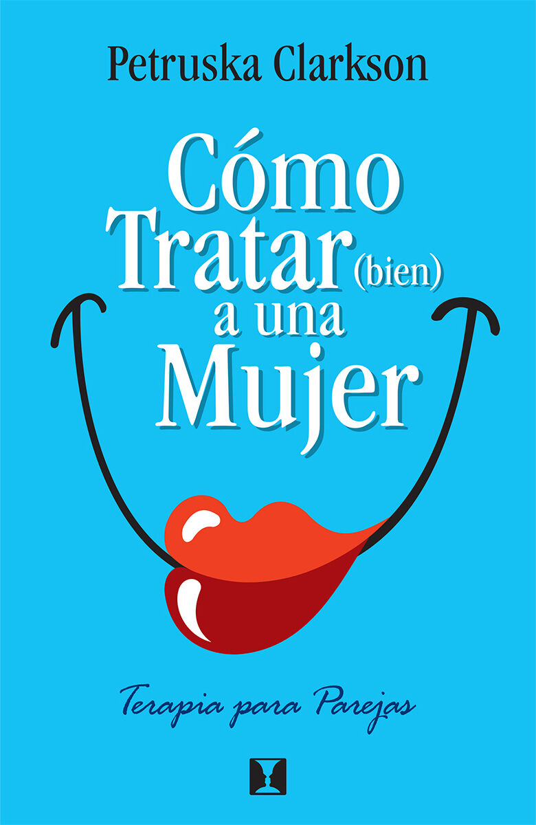 Portada de Cómo Tratar (Bien) a una Mujer