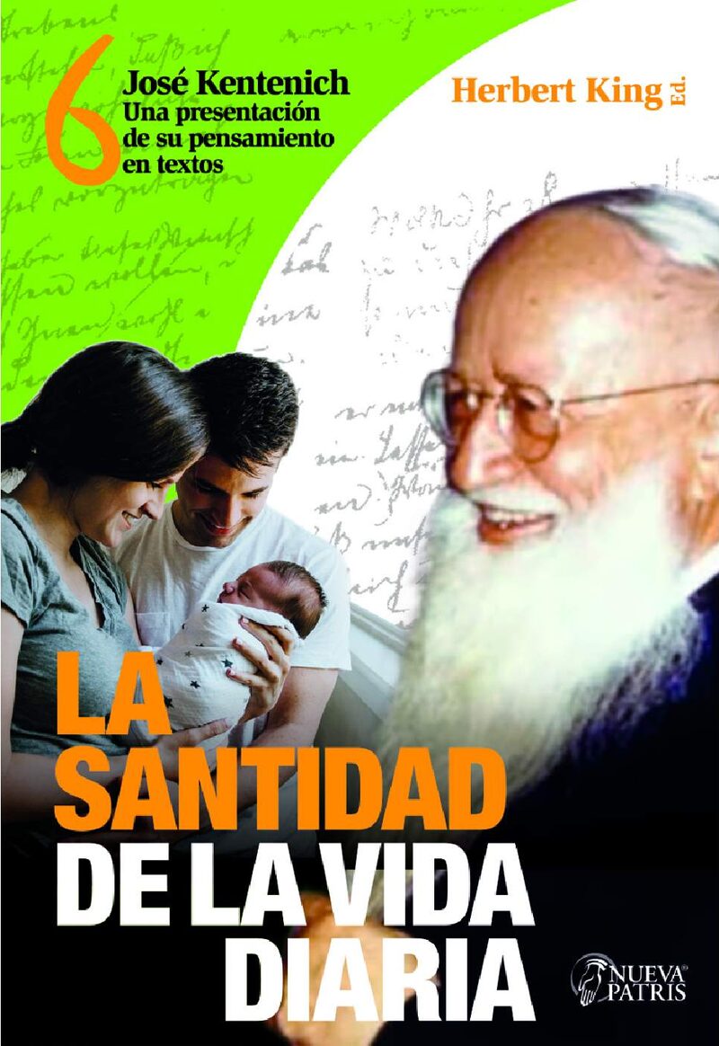 Portada de King 6 La santidad de la vida diaria · Herbert King