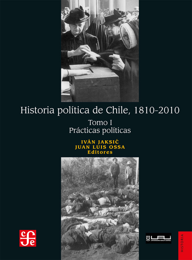 Portada de Historia política de Chile, 1810-2010. Tomo I: Prácticas políticas · Iván Jaksic