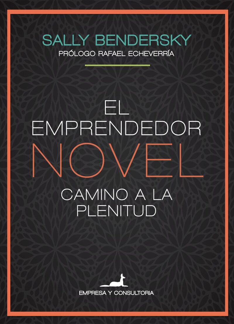 Portada de El emprendedor novel · Sally Bendersky