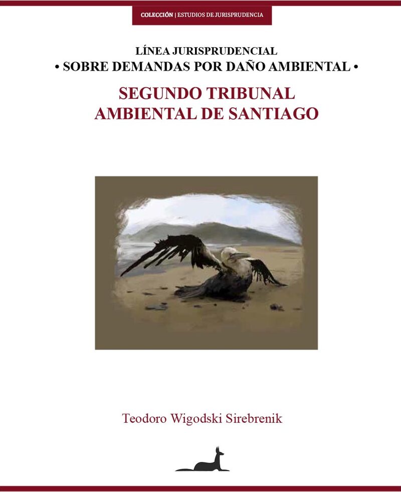Portada de Línea jurisprudencial sobre demandas por daño ambiental · Teodoro Wigodski