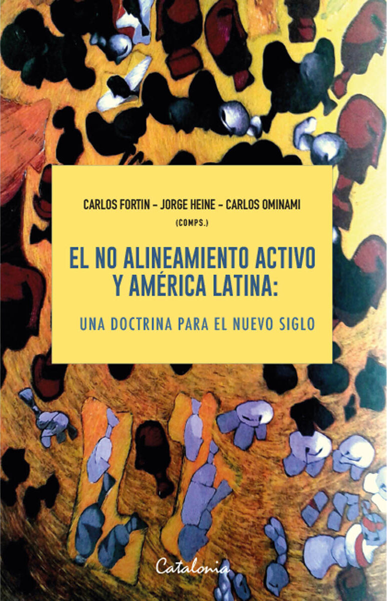 Portada de El no alineamiento activo y América Latina