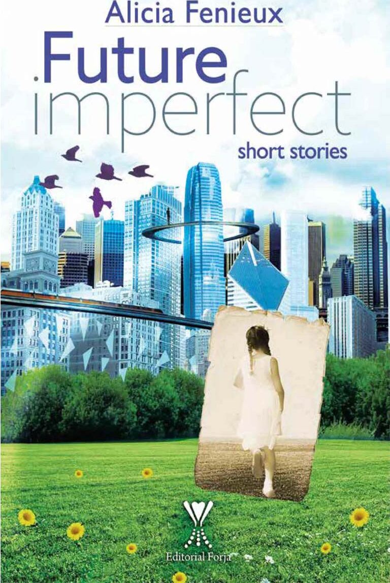 Portada de Future imperfect · Alicia Fenieux