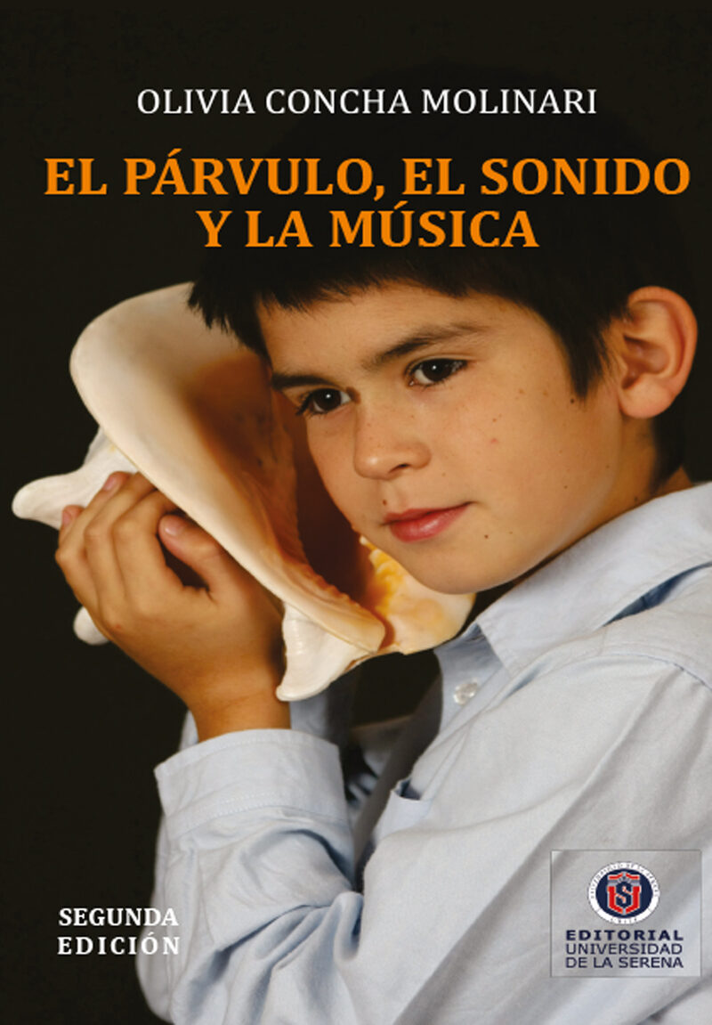 Portada de El párvulo, el sonido y la música · Olivia Concha