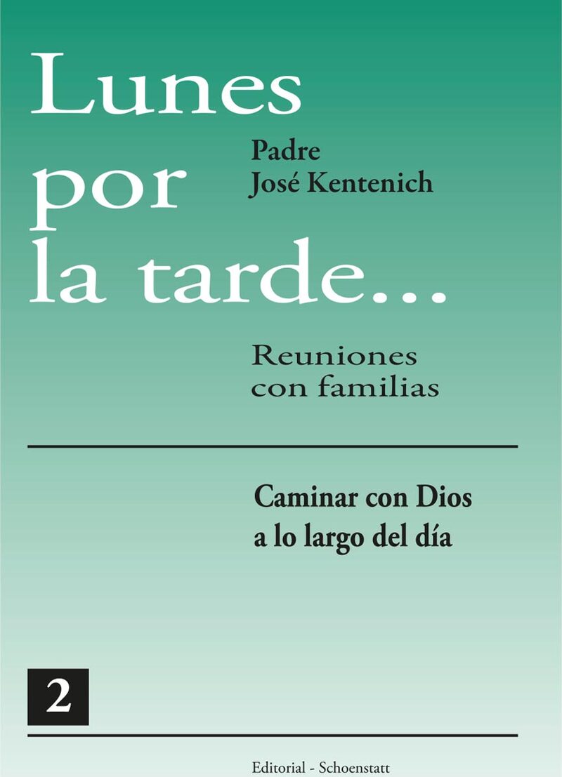 Portada de Lunes por la tarde Tomo 2 · José Kentenich