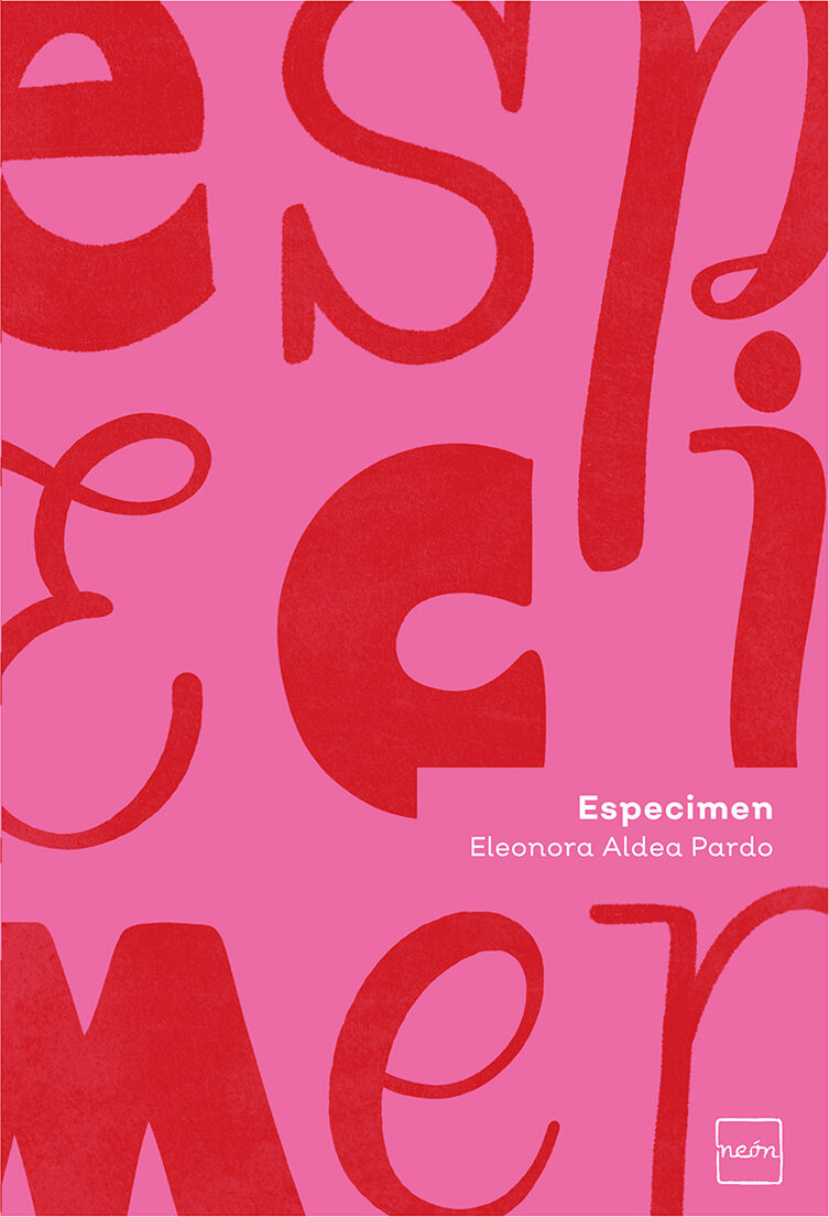 Portada de Especimen · Eleonora Aldea