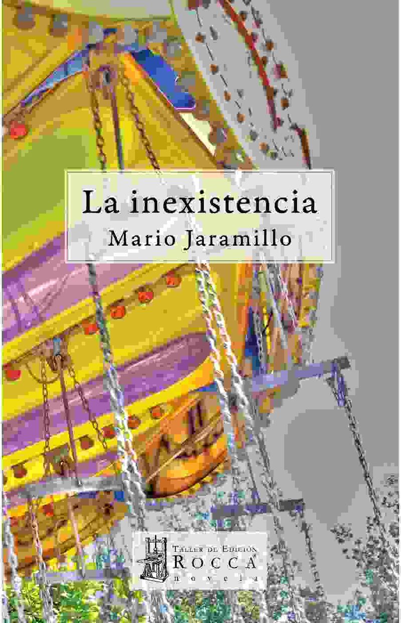 Portada de La inexistencia · Mario Jaramillo