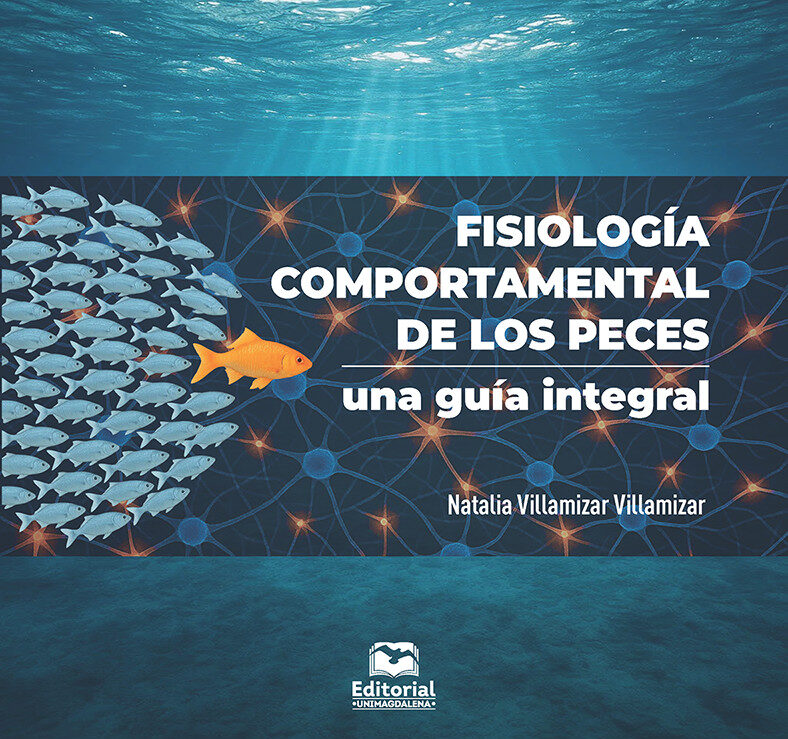 Portada de Fisiología comportamental de los peces · Natalia Villamizar Villamizar