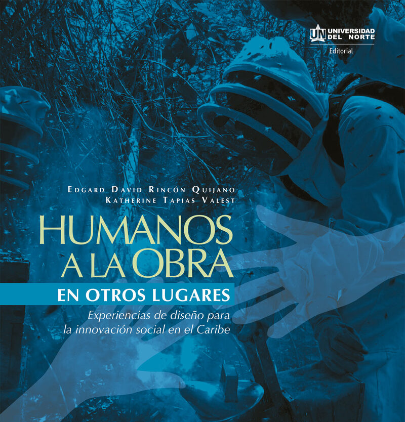 Portada de Humanos a la obra en otros lugares · Edgard .Tapias Valest, Katherine Rincón Quijano