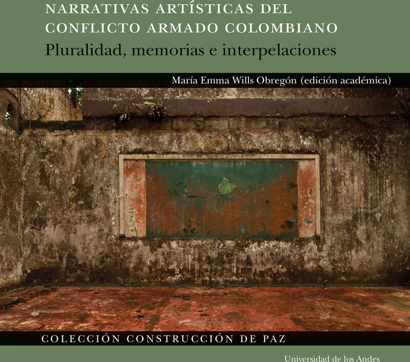 Portada de Narrativas artísticas del conflicto armado colombiano